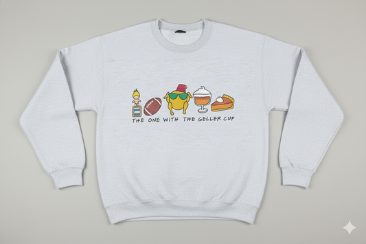 Friends TV Show Geller Cup Crewneck Sweatshirt - Thanksgiving Episode